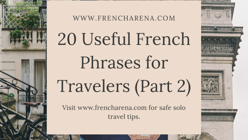 20 USEFUL FRENCH PHRASES FOR TRAVELERS (PART 2)