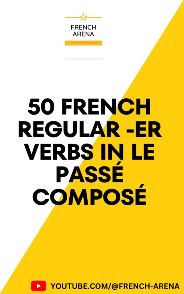 50-french-regular-er-verbs-in-past-tense-french-arena